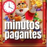 ⏰ MINUTOS PAGANTES FORTUNE TIGER